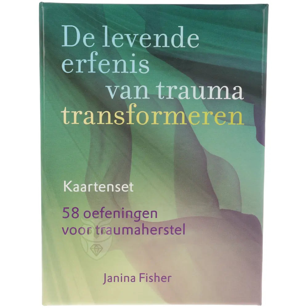 De levende erfenis van trauma transformeren - Kaartenset - Janina Fisher