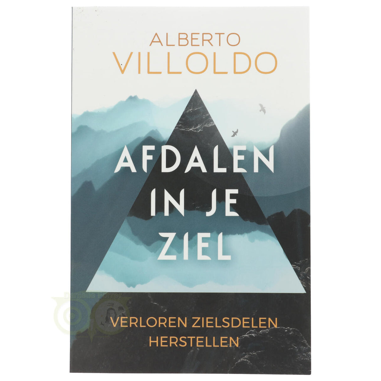 Descending into your soul - Alberto Villoldo