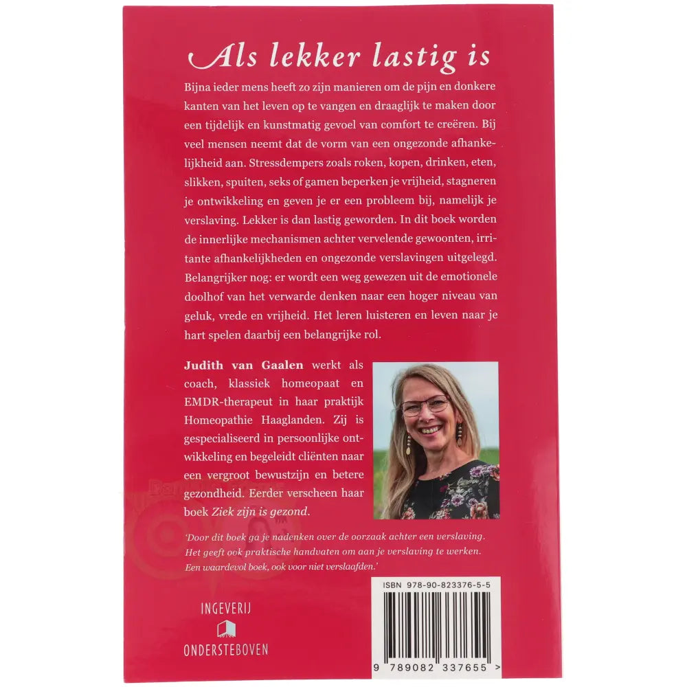 Als lekker lastig is - Judith van Gaalen