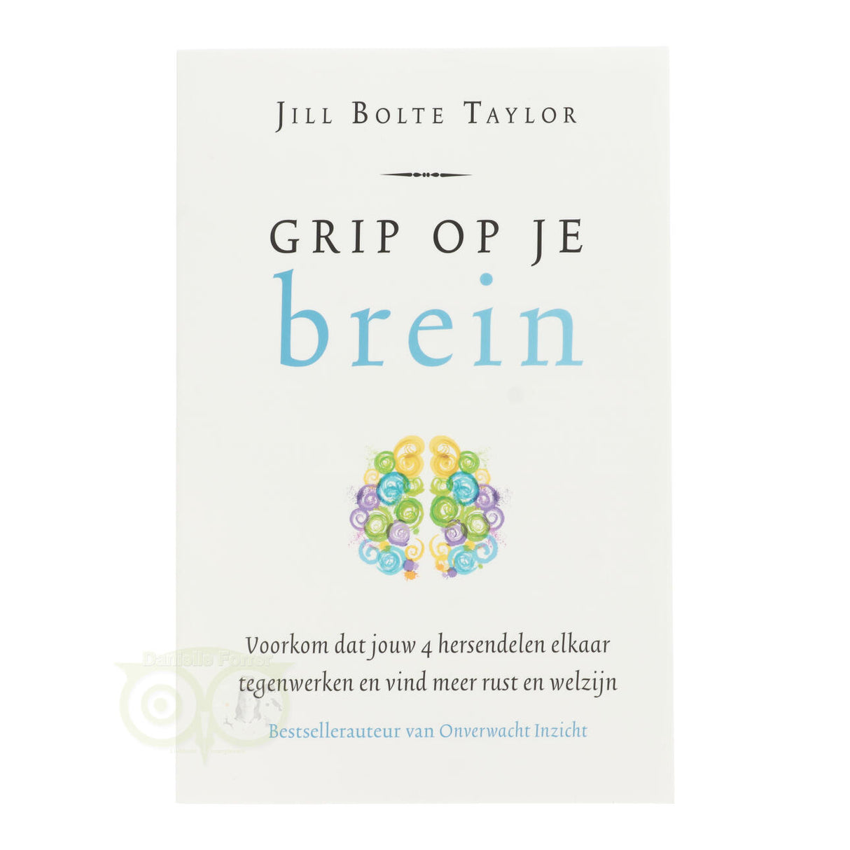 Beherrsche dein Gehirn – Jill Bolte Taylor