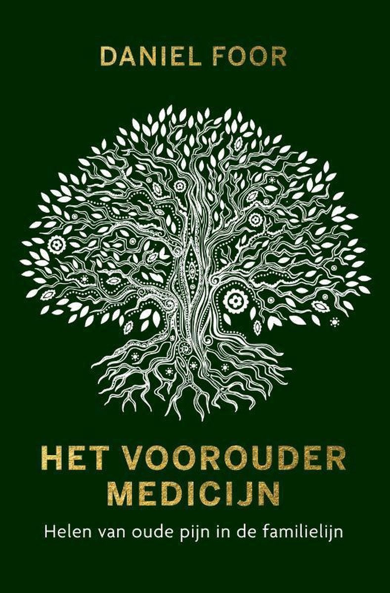 Het vooroudermedicijn - Daniel Foor