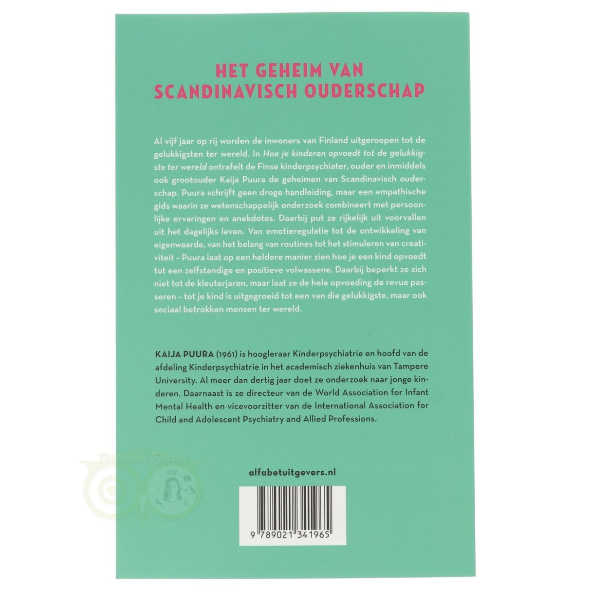 Wie Sie Ihre glücklichsten Kinder der Welt erziehen – Kaija Puura