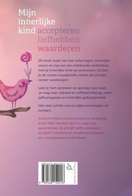 Mijn innerlijke kind – accepteren, liefhebben, waarderen - Susanne Huhn