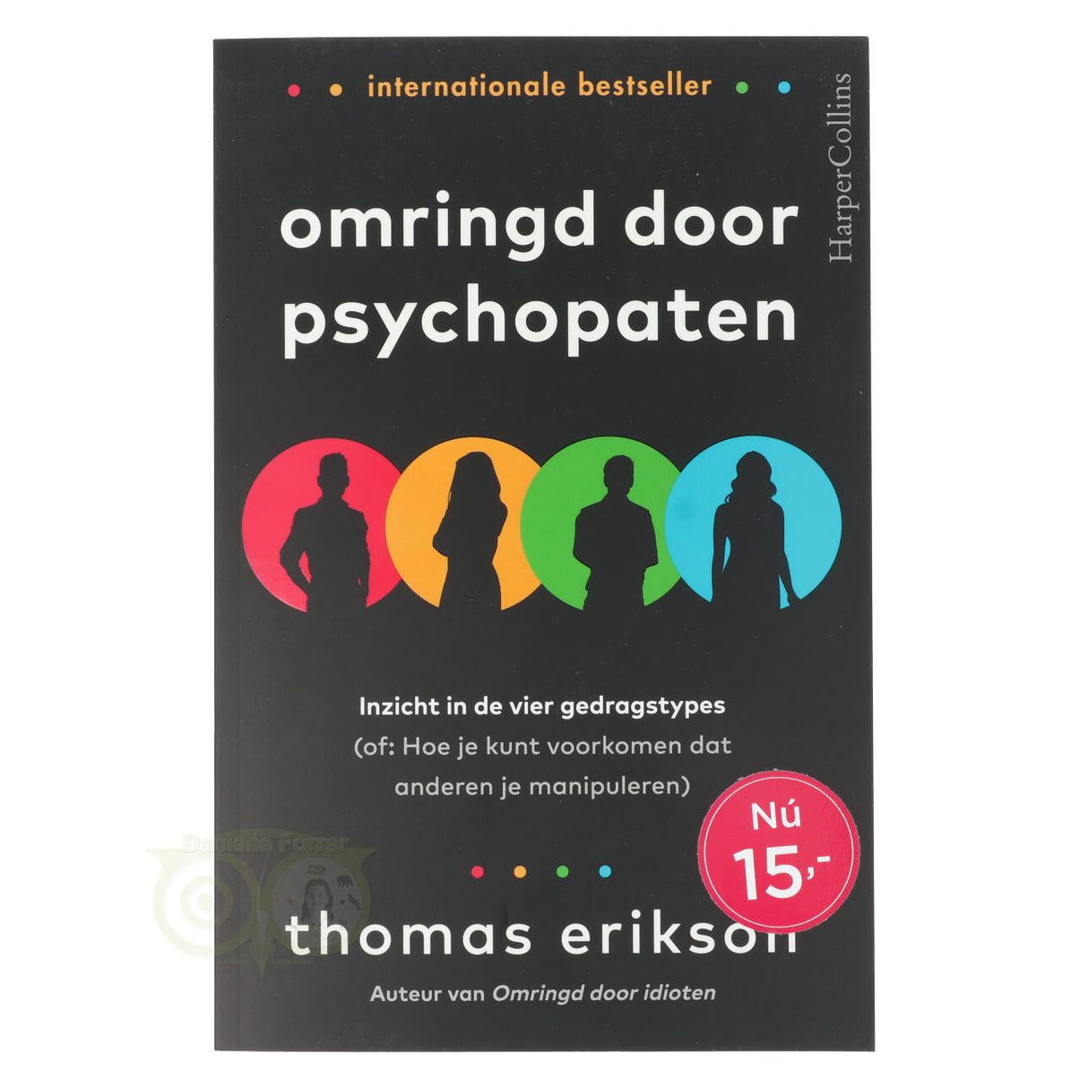 Omringd door psychopaten - Thomas Erikson