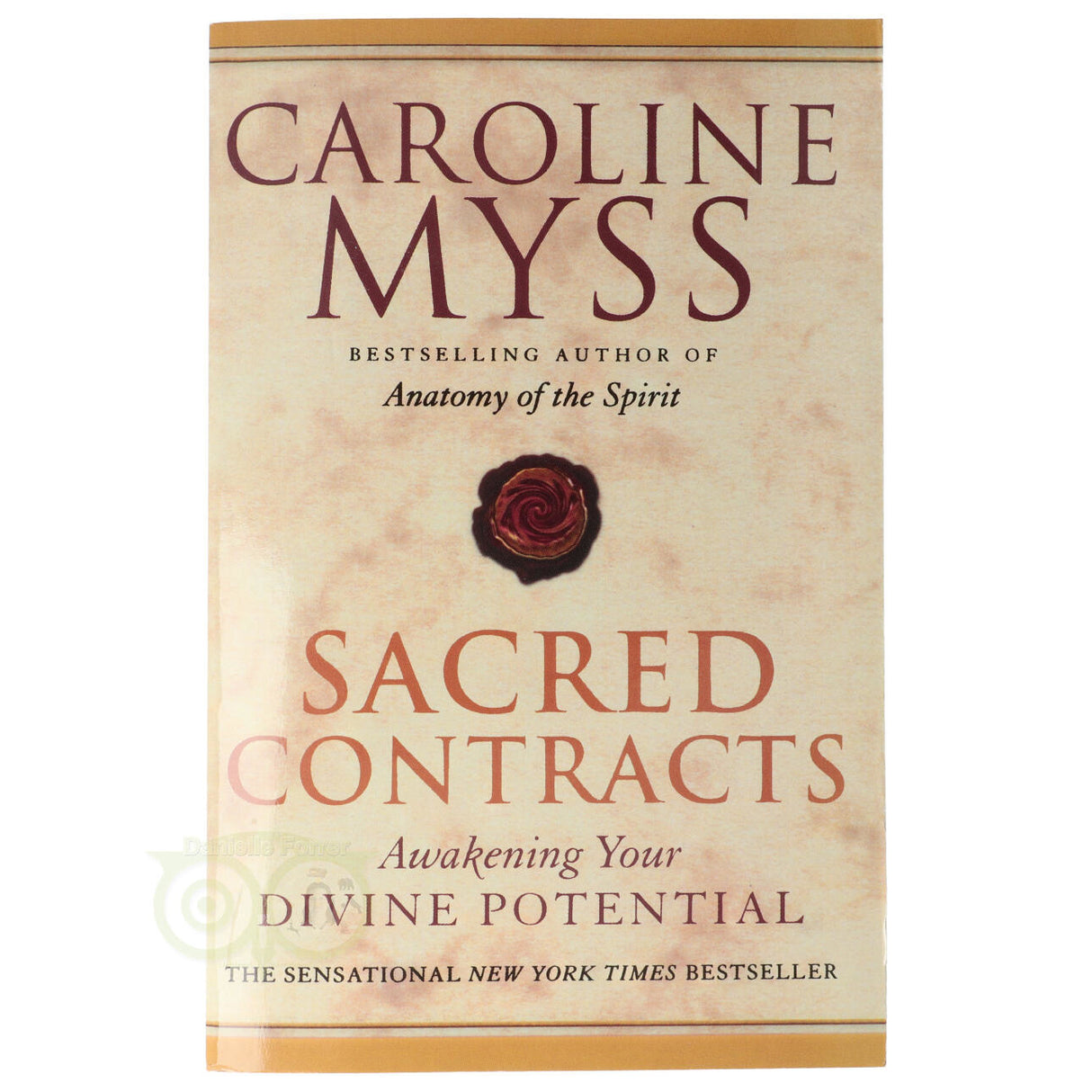 Sacred Contracts - Caroline Myss