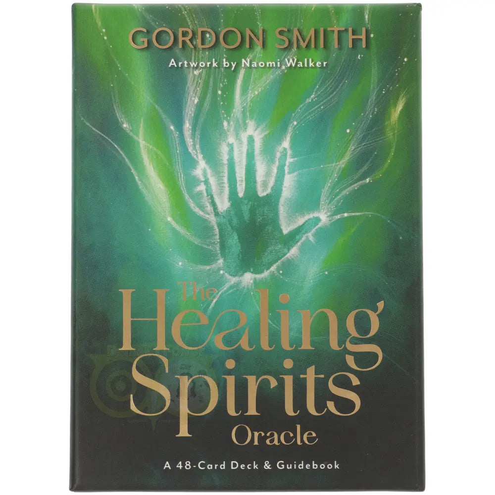 The Healing Spirits Oracle - Gordon Smith