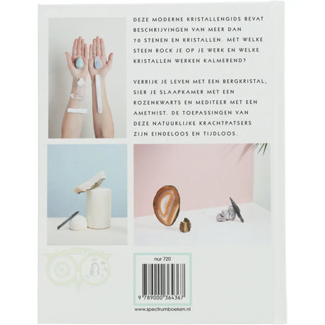 Boek De kracht van kristallen van Emma Lucy Knowles – moderne kristallengids met meer dan 70 stenen en kristallen – 192 pagina's – Webshop Danielle Forrer - achterkant