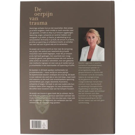 De oerpijn van trauma Sandra Lagerweij achterkant – vroegkinderlijk trauma zenuwstelsel fascia bewustwording Inner Journey – Webshop Danielle Forrer