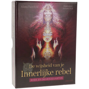 De wijsheid van je Innerlijke rebel - Alana Fairchild - Orakelkaarten