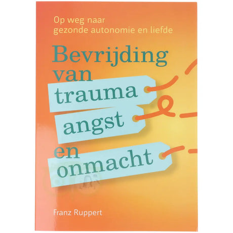 Psychologie boek over trauma en relaties Franz Ruppert