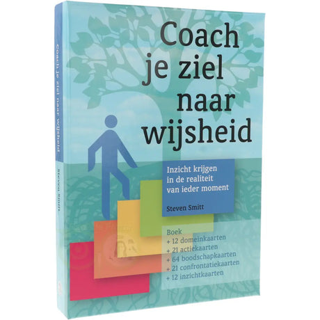 Führe deine Seele zur Weisheit – Steven Smitt