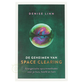 De geheimen van space clearing - Denise Linn - boek over energie reinigen en harmoniseren voorkant – Webshop Danielle Forrer