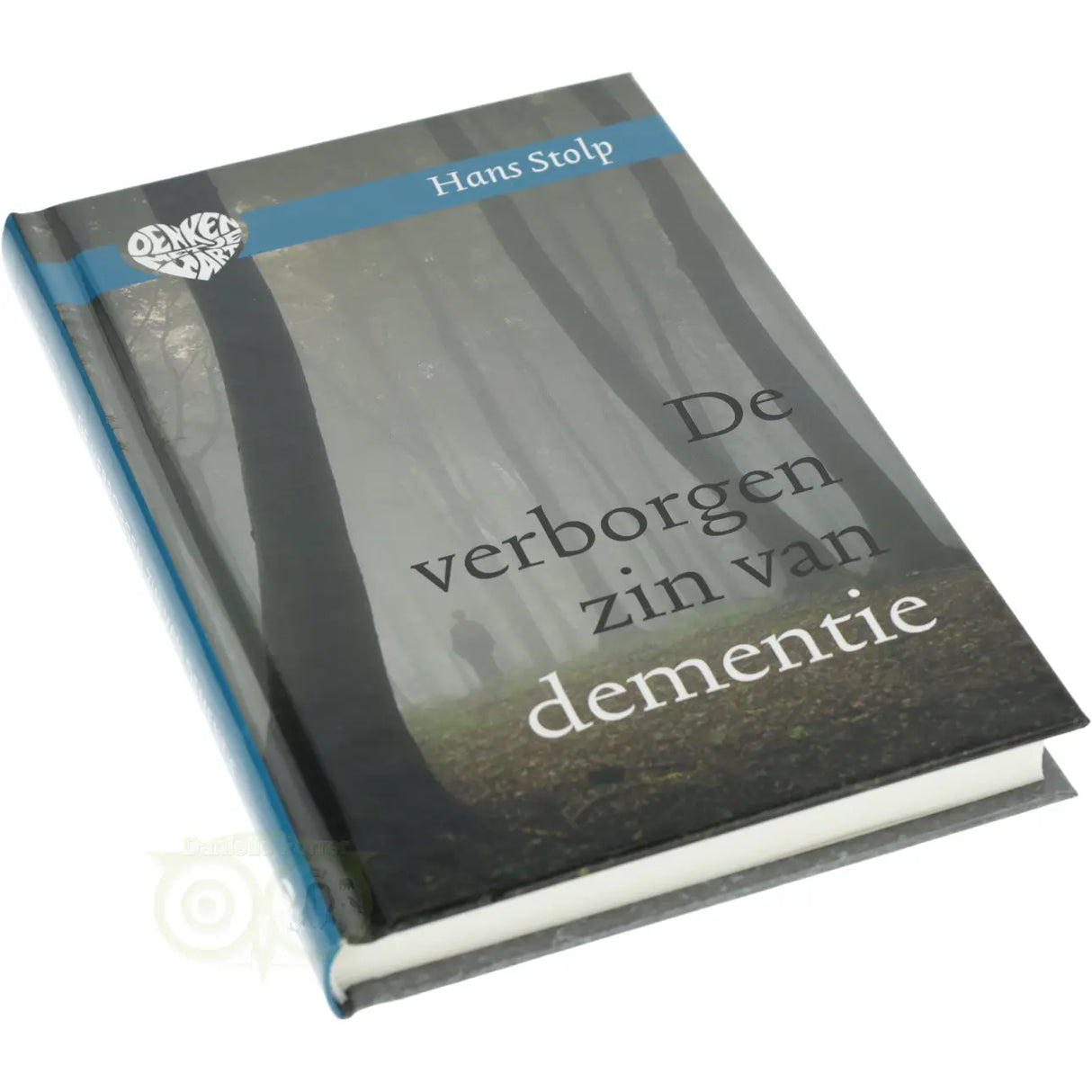 Die verborgene Bedeutung von Demenz – Hans Stolp