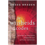 De wijsheidscodes - Gregg Braden