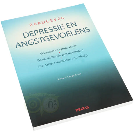 Depressie en angstgevoelens (Raadgever) -  Maria-E. Lange-Ernst