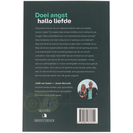 Doei angst, hallo liefde - Jeroen Morssink - Judith van Gaalen - achterkant boek paperback – Webshop Danielle Forrer
