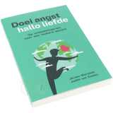 Auf Wiedersehen Angst, hallo Liebe – Jeroen Morssink – Judith van Gaalen