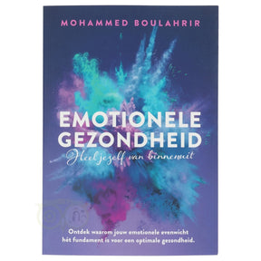 Emotionele Gezondheid - Mohammed Boulahrir - boek over emoties en energieblokkades voorkant – Webshop Danielle Forrer