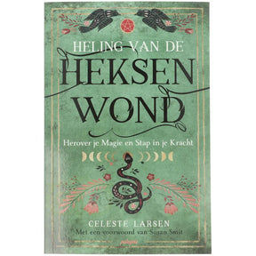Heling van de heksenwond - Celeste Larsen - boek over heksenwond en spirituele heling voorkant – Webshop Danielle Forrer