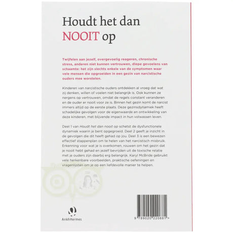 Houdt het dan nooit op - Karyl McBride - achterkant boek paperback – Webshop Danielle Forrer