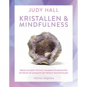 Kristallen en Mindfulness Judy Hall paperback Nederlandse editie – Veltman Uitgevers – Webshop Danielle Forrer