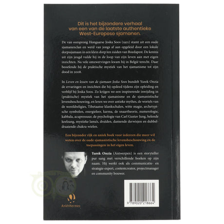 Leven en lessen van de sjamaan Joska Soos Yurek Onzia achterkant – praktische mystiek spirituele ontwikkeling klank bewustzijn – Webshop Danielle Forrer