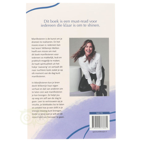 Manifesteren kun je leren Willemijn Welten achterkant – sjamanistische principes Gabrielle Bernstein Rotterdam manifestatie – Webshop Danielle Forrer