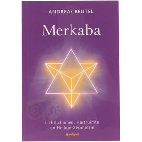 Merkaba - Andreas Beutel - boek over heilige geometrie en lichtlichamen voorkant – Webshop Danielle Forrer
