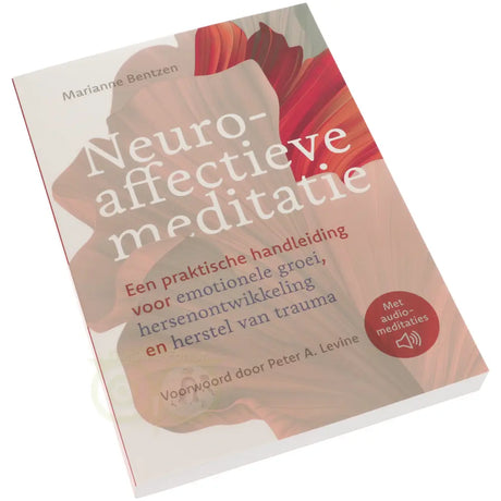Neuroaffectieve meditatie - Marianne Bentzen