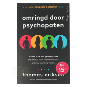 Omringd door psychopaten Thomas Erikson voorkant – boek manipulatief gedrag grenzen stellen psychologie 318 pagina's – Webshop Danielle Forrer