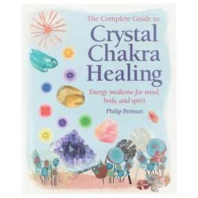 The Complete Guide to Crystal Chakra Healing Philip Permutt voorkant – Engelstalig boek chakra's kristallen healing 160 pagina's – Webshop Danielle Forrer