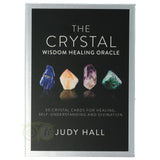 The Crystal Wisdom Healing Oracle - Judy Hall