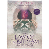 Das Gesetz des Positivismus – ein Heilungsorakel – Shereen Öberg