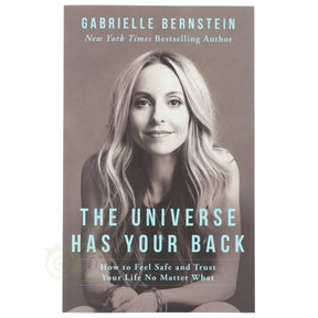 The Universe Has Your Back Gabrielle Bernstein voorkant – Engelstalig spiritueel boek vertrouwen loslaten 193 pagina's – Webshop Danielle Forrer