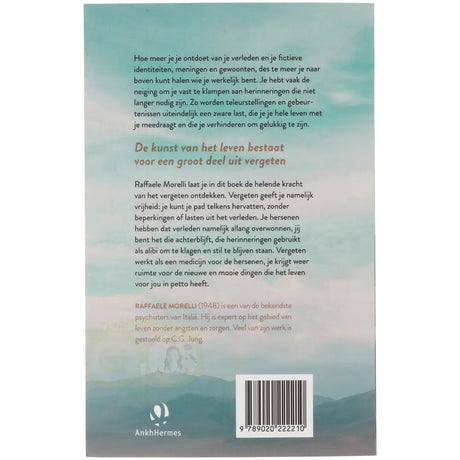 Vergeet niet te vergeten - Raffaele Morelli - achterkant boek paperback – Webshop Danielle Forrer