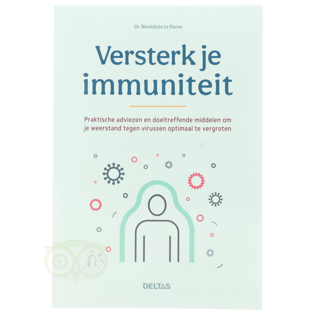 Stärken Sie Ihr Immunsystem – Dr. Bénédicte Le Panse