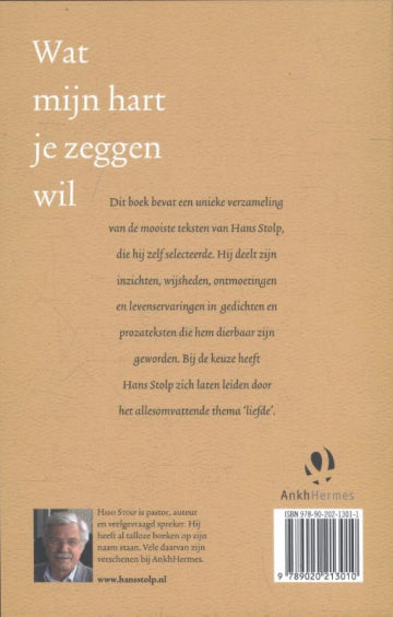 What my heart wants to tell you - Hans Stolp