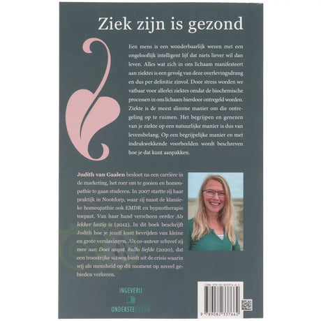 Ziek zijn is gezond - Judith van Gaalen - achterkant boek paperback – Webshop Danielle Forrer